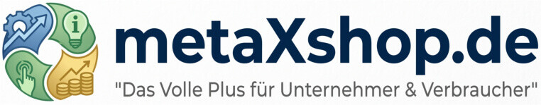 metaXshop | Das Volle Plus für Unternehmer & Verbraucher metaXshop | Das Volle Plus für Unternehmer & Verbraucher